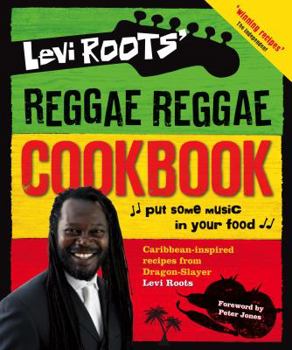 Hardcover Levi Roots' Reggae Reggae Cookbook Book