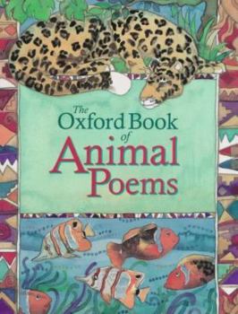 Hardcover The Oxford Book of Animal Poems Book