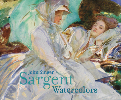 Hardcover John Singer Sargent: Watercolors Book