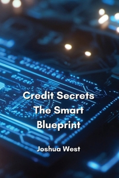 Paperback Credit Secrets The Smart Blueprint Book