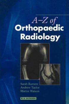 Hardcover A-Z of Orthopaedic Radiology Book