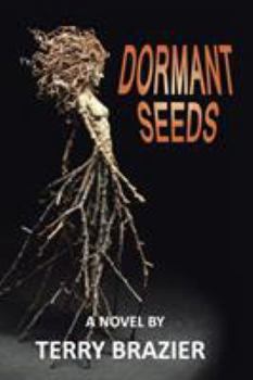 Paperback Dormant Seeds Book