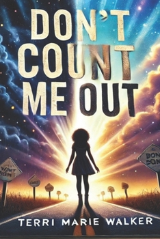 Paperback Don't Count Me Out Book