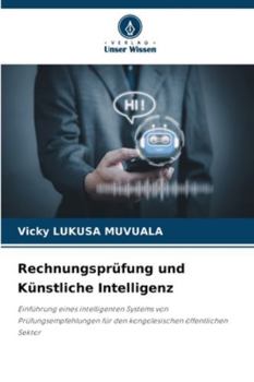 Paperback Rechnungsprüfung und Künstliche Intelligenz [German] Book