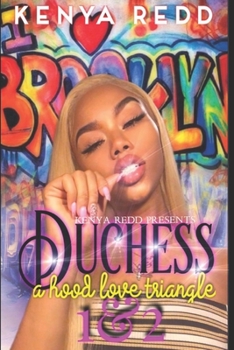 Paperback Duchess: A Hood Love Triangle 1 & 2 Book