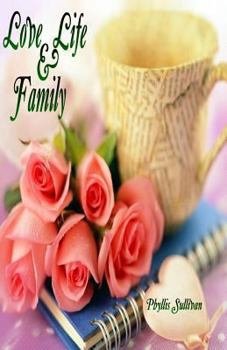 Paperback Life, Love and Family Book