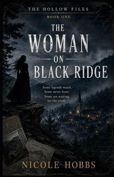 Paperback The Hollow Files: The Woman On Black Ridge Book