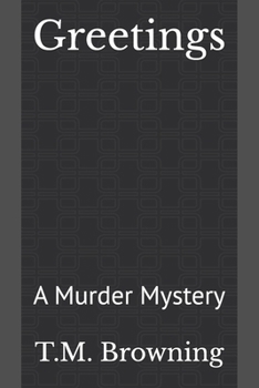 Paperback Greetings: A Murder Mystery Book