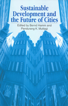 Paperback Sustainable Development and the Future of Cities Book