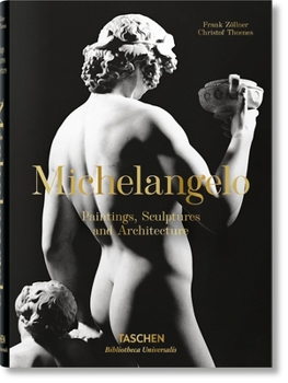 Hardcover Michelangelo. the Complete Paintings, Sculptures and Arch. Book