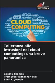Paperback Tolleranza alle intrusioni nel cloud computing: una breve panoramica [Italian] Book