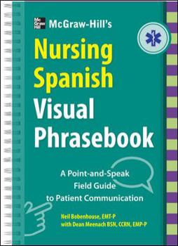 Spiral-bound McGraw-Hill Education's Nursing Spanish Visual Phrasebook Book
