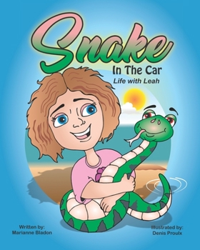 Paperback Snake in the Car: Life with Leah Book