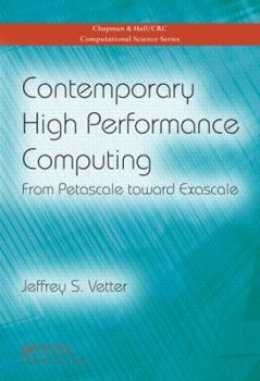 Hardcover Contemporary High Performance Computing: From Petascale toward Exascale Book