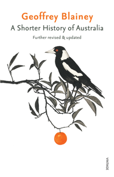 Paperback A Shorter History of Australia: Further Revised & Updated Book