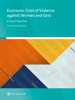 Paperback The Economic Cost of Violence Against Women and Girls: A Study of Seychelles Book