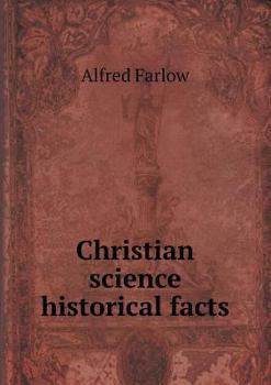 Paperback Christian science historical facts Book