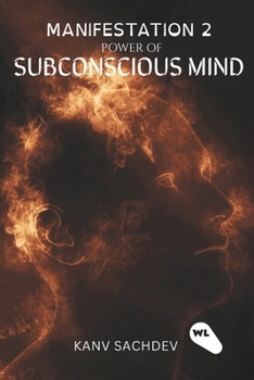 Paperback Manifestation: Power of Sub Concious Mind Book