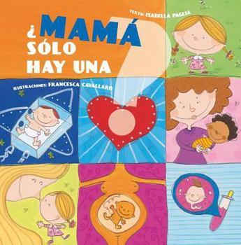 Hardcover Mama Solo Hay Una? [Spanish] Book