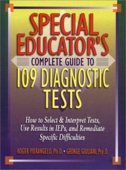 Paperback Special Educator's Complete Guide to 109 Diagnostic Tests Book