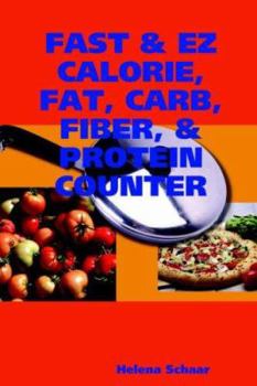 Paperback Fast & EZ Calorie, Fat, Carb, Fiber, & Protein Counter Book