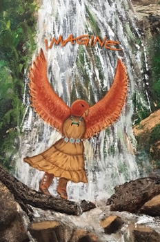 Hardcover Hawk Woman's Water Dance Journal: Imagine Book