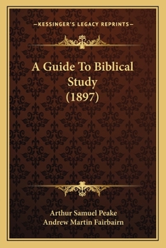 Paperback A Guide To Biblical Study (1897) Book