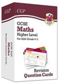 Cards New Grade 9-1 GCSE Maths AQA Revision Question Cards - Higher (CGP GCSE Maths 9-1 Revision) Book