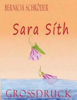 Paperback Sara Síth: Großdruck [German] Book