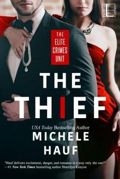 The Thief - Book #1 of the Elite Crimes Unit