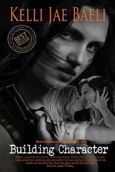 Paperback Building Character: Book 2, Northwoods Trilogy Book