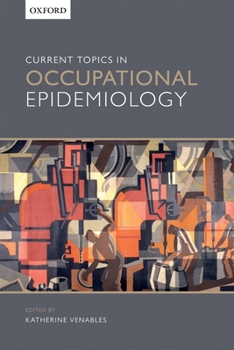 Paperback Current Topics in Occupational Epidemiology Book