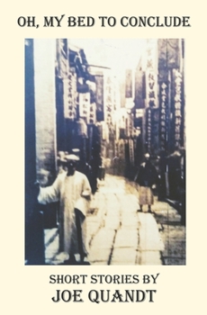 Paperback Oh, My Bed To Conclude Book