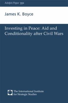Paperback Investing in Peace: Aid and Conditionality After Civil Wars Book