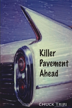 Paperback Killer Pavement Ahead Book