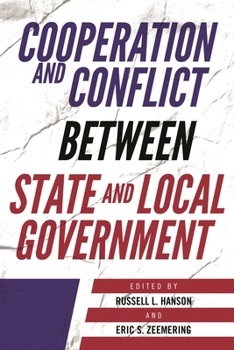 Hardcover Cooperation and Conflict between State and Local Government Book