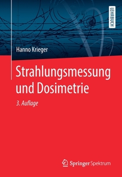 Paperback Strahlungsmessung Und Dosimetrie [German] Book