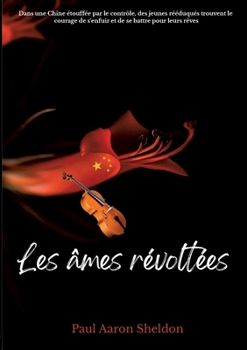 Les âmes révoltées (French Edition)