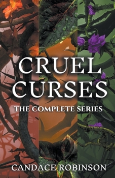 Paperback Cruel Curses: The Complete Dark Fantasy Series Book