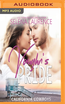 Vaughn's Pride - Book #2 of the California Cowboys