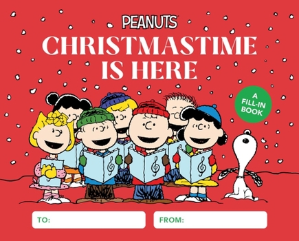 Hardcover Peanuts: Christmastime Is Here: A Fill-In Book