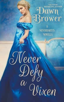 Paperback Never Defy a Vixen Book