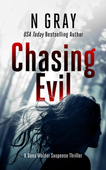 Paperback Chasing Evil: A Suspense Thriller Book