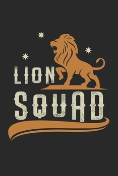 Lions de groupe de l'escouade Lions: Agenda, carnet, livre 100 pages lignées en couverture souple pour tout ce que vous voulez écrire et ne pas oublier (French Edition)