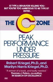 Paperback The C Zone: Peak Performance Under Pressure Book