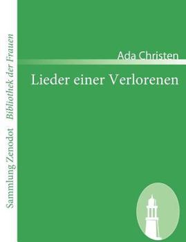 Paperback Lieder einer Verlorenen [German] Book