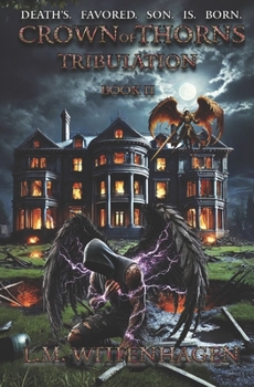 Crown of Thorns II: Tribulation (The Crown of Thorns Saga)