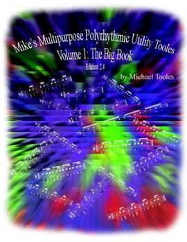 Paperback Mike's Multipurpose Polyrhythmic Utility Tooles Book