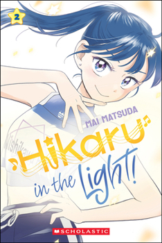 Paperback Hikaru in the Light! (Volume 2): Volume 2 Book