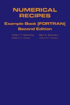 Paperback Numerical Recipes in FORTRAN Example Book: The Art of Scientific Computing Book